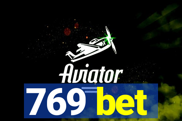 769 bet